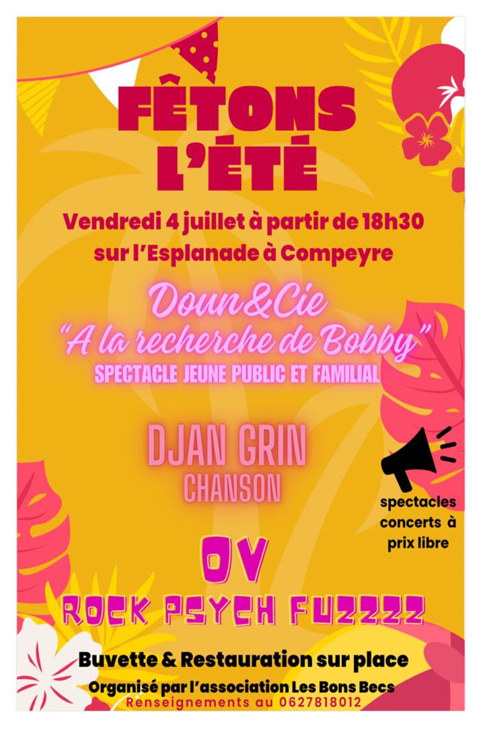Lire la suite à propos de l’article « Fêtons l’été », soirée festive et conviviale, le vendredi 4 juillet sur l’Esplanade à Compeyre.